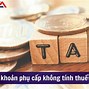 Trợ Cấp Điện Thoại Có Phải Tính Thuế Tncn Không